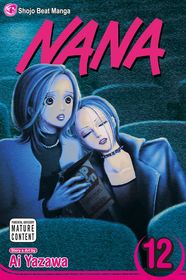 Nana, Vol. 12 Nana, Vol. 12