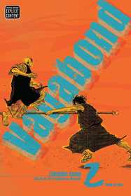 Vagabond (VIZBIG Edition), Vol. 2: Enlightenment VIZBIG Edition Vagabond (VIZBIG Edition), Vol. 2: Enlightenment VIZBIG Edition