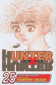 Hunter x Hunter, Vol. 25: Charge Hunter x Hunter, Vol. 25: Charge