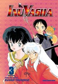 Inuyasha (VIZBIG Edition), Vol. 3: Vizbig Edition