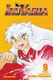 Inuyasha (VIZBIG Edition), Vol. 9: The Lives of One's Companions / Hijiri Island / the Limit