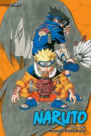 Naruto (3-in-1 Edition), Vol. 3: Includes vols. 7, 8 & 9 Naruto (3-in-1 Edition), Vol. 3: Includes vols. 7, 8 & 9