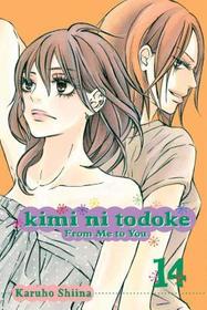 Kimi ni Todoke: From Me to You, Vol. 14: From Me to You, Volume 14 Kimi ni Todoke: From Me to You, Vol. 14: From Me to You, Volume 14