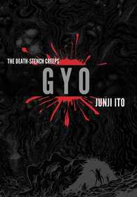 Gyo (2-in-1 Deluxe Edition) Gyo (2-in-1 Deluxe Edition)