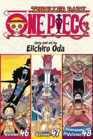 One Piece (Omnibus Edition), Vol. 16: Includes vols. 46, 47 & 48 One Piece (Omnibus Edition), Vol. 16: Includes vols. 46, 47 & 48