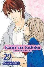 Kimi ni Todoke: From Me to You, Vol. 29: From Me to You, Vol. 29 Kimi ni Todoke: From Me to You, Vol. 29: From Me to You, Vol. 29