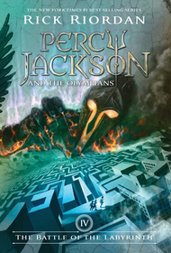 Percy Jackson and the Olympians, Book Four the Battle of the Labyrinth (Percy Jackson and the Olympians, Book Four): Book Four