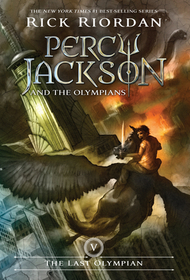 Percy Jackson and the Olympians, Book Five the Last Olympian (Percy Jackson and the Olympians, Book Five): The Last Olympian