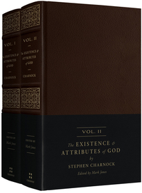 The Existence and Attributes of God ? Updated and Unabridged (2?Volume Set) The Existence and Attributes of God ? Updated and Unabridged (2?Volume Set)
