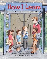 How I Learn ? A Kid`s Guide to Learning Disability: A Kid's Guide to Learning Disability
