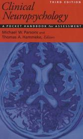 Clinical Neuropsychology: A Pocket Handbook for Assessment