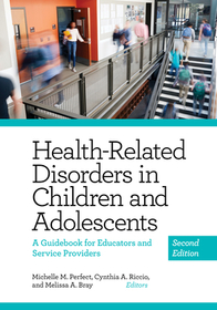 Health?Related Disorders in Children and Adolesc ? A Guidebook for Educators and Service Providers: A Guidebook for Educators and Service Providers Health?Related Disorders in Children and Adolesc ? A Guidebook for Educators and Service Providers: A Guidebook for Educators and Service Providers