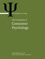 APA Handbook of Consumer Psychology: Volume 1 APA Handbook of Consumer Psychology: Volume 1
