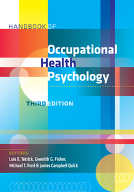Handbook of Occupational Health Psychology Handbook of Occupational Health Psychology