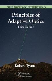 Principles of Adaptive Optics, Third Edition