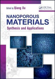 Nanoporous Materials: Synthesis and Applications Nanoporous Materials: Synthesis and Applications