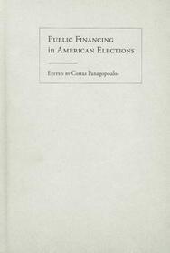 Public Financing in American Elections