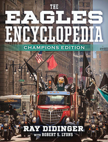 The Eagles Encyclopedia: Champions Edition – Champions Edition: Champions Edition