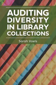 Auditing Diversity in Library Collections Auditing Diversity in Library Collections