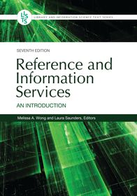 Reference and Information Services: An Introduction Reference and Information Services: An Introduction