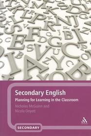 Secondary English: Planning for Learning in the Classroom