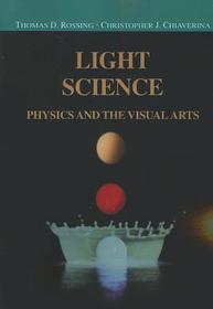 Light Science: Physics and the Visual Arts