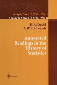 Annotated Readings in the History of Statistics Annotated Readings in the History of Statistics