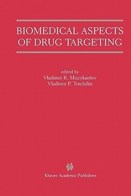 Biomedical Aspects of Drug Targeting