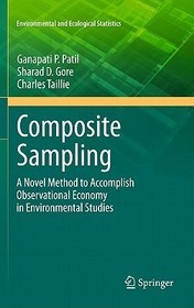 Composite Sampling: A Novel Method to Accomplish Observational Economy in Environmental Studies
