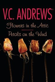 Flowers in the Attic/Petals on the Wind Flowers in the Attic/Petals on the Wind