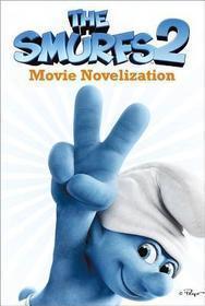 The Smurfs 2 Movie Novelization: Movie Novelization