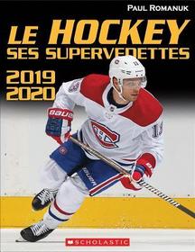 Le Hockey: Ses Supervedettes 2019-2020