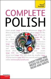 Complete Polish Beginner to Intermediate Course: Learn to read, write, speak and understand a new language with Teach Yourself