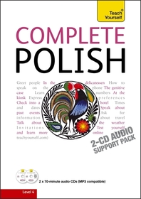 Complete Polish Beginner to Intermediate Course: Learn to read, write, speak and understand a new language with Teach Yourself