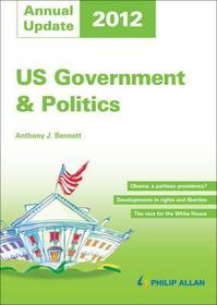 US Government and Politics Annual Update 2012 US Government and Politics Annual Update 2012