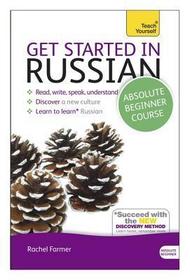 Get Started in Russian Absolute Beginner Course: (Book and audio support)
