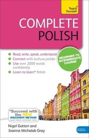 Complete Polish Beginner to Intermediate Course: (Book and audio support)