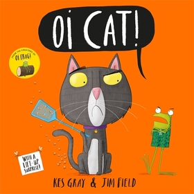 Oi Cat!: With a lift-up surprise! Oi Cat!: With a lift-up surprise!