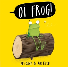 Oi Frog! Board Book: Board Book Oi Frog! Board Book: Board Book