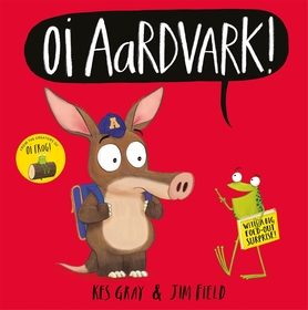 Oi Aardvark! Oi Aardvark!