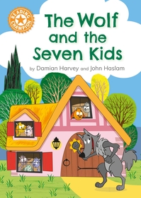 Reading Champion: The Wolf and the Seven Kids: Independent Reading Orange 6 Reading Champion: The Wolf and the Seven Kids: Independent Reading Orange 6