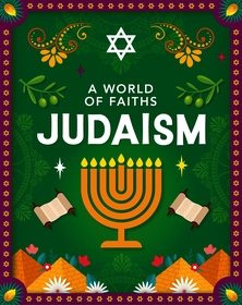 A World of Faiths: Judaism
