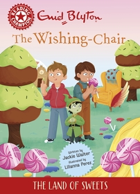 Reading Champion: The Wishing-Chair: The Land of Sweets: Red Band 2