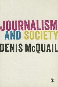 Journalism and Society