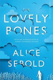 The Lovely Bones: Picador Classic