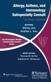 The Washington Manual of Allergy, Asthma, and Immunology Subspecialty Consult The Washington Manual of Allergy, Asthma, and Immunology Subspecialty Consult