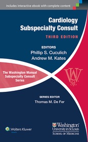 The Washington Manual of Cardiology Subspecialty Consult The Washington Manual of Cardiology Subspecialty Consult