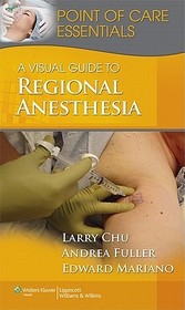 A Visual Guide to Regional Anesthesia
