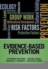 Evidence-Based Prevention