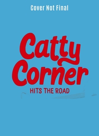 Catty Corner Hits the Road
